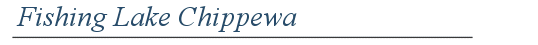 Fishing hayward and the Chippewa Flowage
