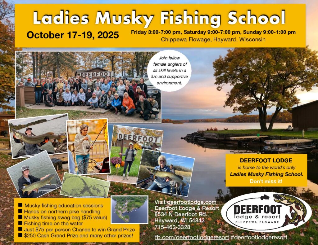 Deerfoot's 8th Annual Ladies Musky Fishing School, October 17th-19th, 2025